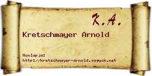 Kretschmayer Arnold névjegykártya